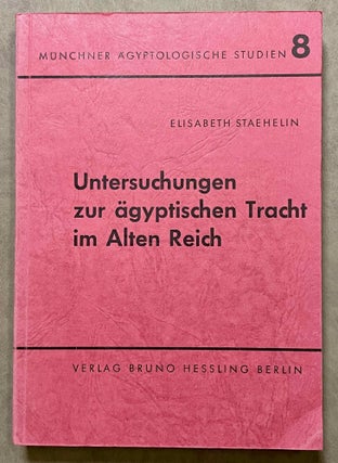 Item #M3421a Untersuchungen zur ägyptischen Tracht im Alten Reich. STAEHELIN Elisabeth[newline]M3421a-00.jpeg