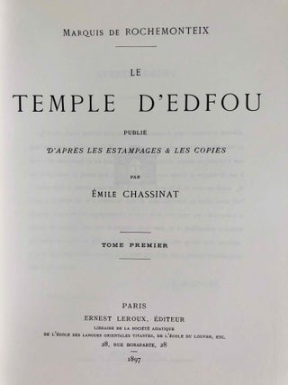 Le temple d'Edfou. Tome I (fasc. 1,2,3,4, complete) & Tome II (fasc. 1 & 2, complete)