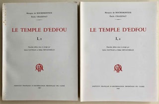 Le temple d'Edfou. Tome I (fasc. 1,2,3,4, complete) & Tome II (fasc. 1 & 2, complete)