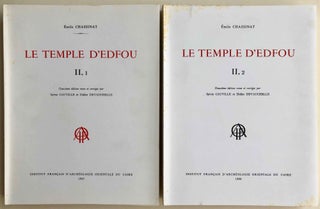 Le temple d'Edfou. Tome I (fasc. 1,2,3,4, complete) & Tome II (fasc. 1 & 2, complete)