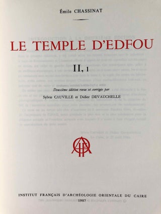 Le temple d'Edfou. Tome I (fasc. 1,2,3,4, complete) & Tome II (fasc. 1 & 2, complete)