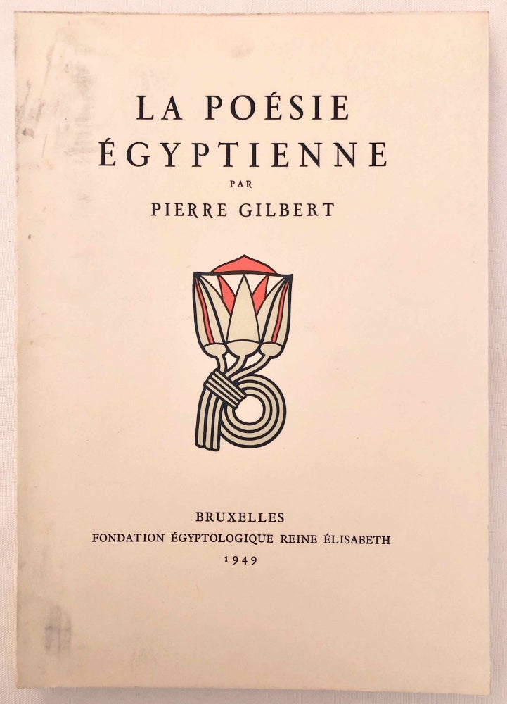 Item #M3447b La poésie égyptienne. GILBERT Pierre.[newline]M3447b.jpg