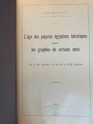 L'âge des papyrus égyptiens hiératiques d'après les graphies de certains mots. De la XIIe dynastie à la fin de la XVIIIe dynastie.[newline]M3475b-02(1).jpeg