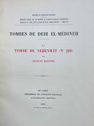 Tombes de Deir el-Médineh. La tombe de Nebenmât (N° 219)