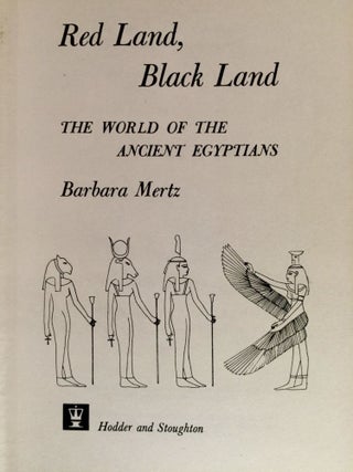 Item #M3491 Red land, black land. The world of the Ancient Egyptians. MERTZ Barbara[newline]M3491.jpg