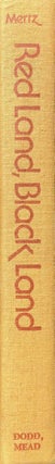 Item #M3491a Red land, black land. The world of the Ancient Egyptians. MERTZ Barbara