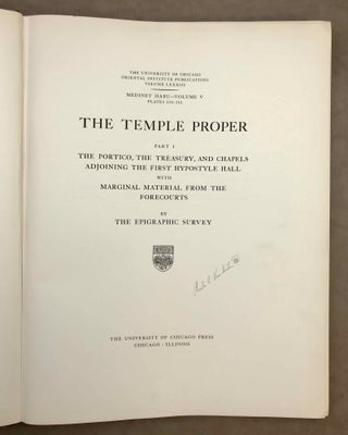Medinet Habu. The Epigraphic survey. Vol. V: The Temple Proper, Part I: The Portico, the Treasury, and Chapels Adjoining the First Hypostyle Hall with Marginal Material from the Forecourts