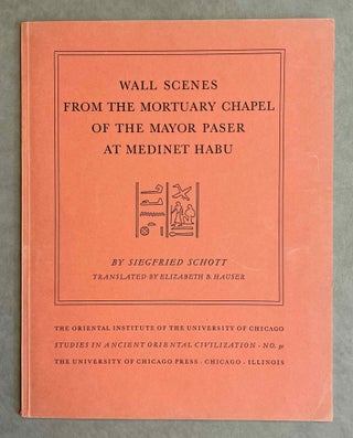 Item #M3533 Wall scenes from the mortuary chapel of the mayor Paser at Medinet Habu. SCHOTT...[newline]M3533-00.jpeg