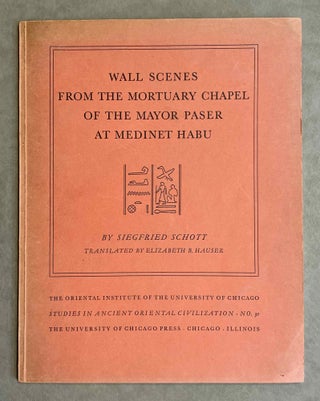 Item #M3533a Wall scenes from the mortuary chapel of the mayor Paser at Medinet Habu. SCHOTT...[newline]M3533a-00.jpeg