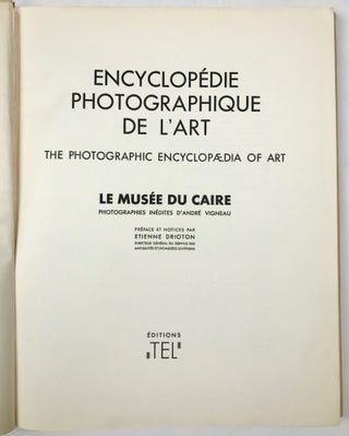 Encyclopédie photographique de l'Art: le Musée du Caire
