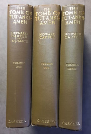 The tomb of Tut-Ankh-Amen. Vol. I, II & III (complete set)