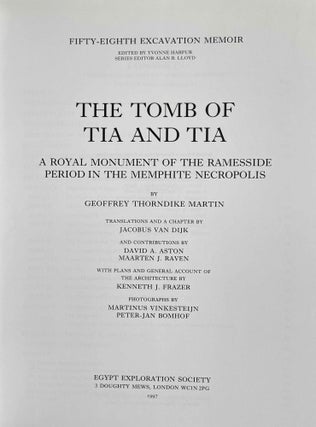 The tomb of Tia and Tia. A royal monument of the ramesside period in the Memphite necropolis