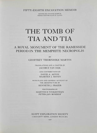 The tomb of Tia and Tia. A royal monument of the ramesside period in the Memphite necropolis