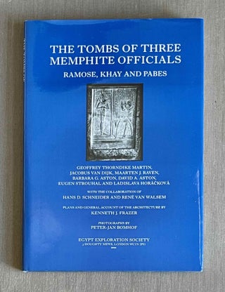 Item #M3575b The tombs of three Memphite officials: Ramose, Khay and Pabes. MARTIN Geoffrey...[newline]M3575b-00.jpeg