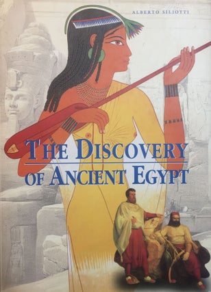 Item #M3585 The discovery of Ancient Egypt. SILIOTTI Alberto[newline]M3585.jpg