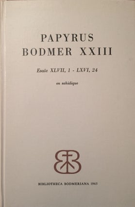 Item #M3592 Papyrus Bodmer XXIII (Esaïe XLVII,1 - LXVI, 24. En sahidique). KASSER Rodolphe[newline]M3592.jpg