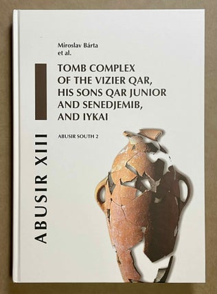 Item #M3662a Abusir XIII: Tomb complex of the vizir Qar, his sons Qar Junior and Senedjemib, and...