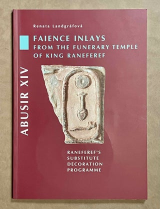 Item #M3665a Abusir XIV: Faience inlays from the funerary temple of King Raneferef. LANDGRAFOVA...[newline]M3665a-00.jpeg