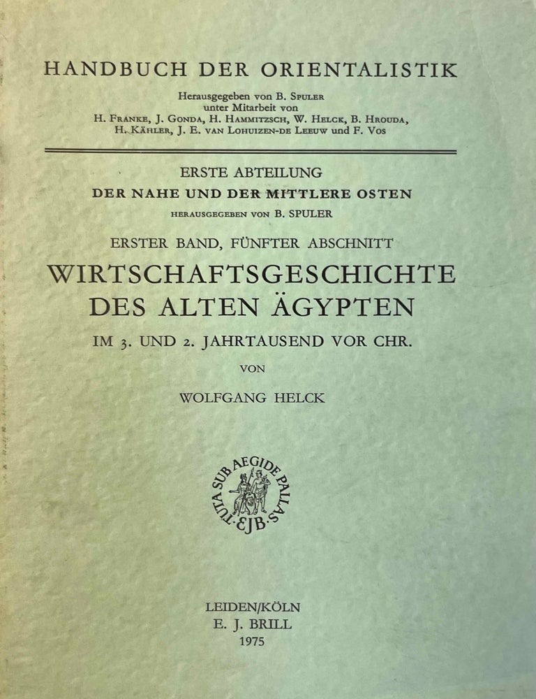 Item #M3669b Wirtschaftsgeschichte des Alten &Auml;gypten im 3. und 2. Jahrtausend vor Chr. HELCK Wolfgang.