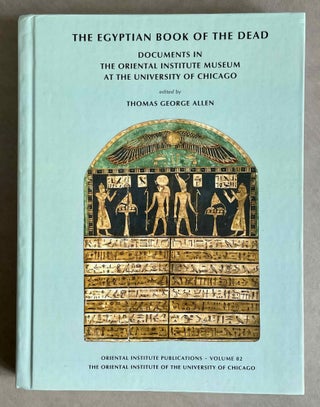 Item #M3686d The Egyptian book of the dead documents in the Oriental Institute Museum at the...[newline]M3686d-00.jpeg
