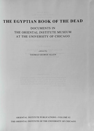 The Egyptian book of the dead documents in the Oriental Institute Museum at the University of Chicago. Ideas of the Ancient Egyptians Concerning the Hereafter As Expressed in Their Own Terms. SAOC 37[newline]M3686d-01.jpeg