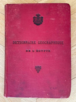 Item #M3687a Dictionnaire géographique de l'Egypte. BOINET Albert Bey[newline]M3687a-00.jpeg