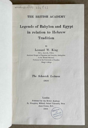 Legends of Babylon and Egypt in relation to Hebrew tradition. The Schweich Lectures, 1916.[newline]M3701-02.jpeg