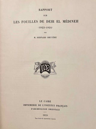 Rapports préliminaires sur les fouilles de Deir el-Medineh. Tome I to X (1922-1932). 10 volumes.[newline]M3729a-14.jpeg