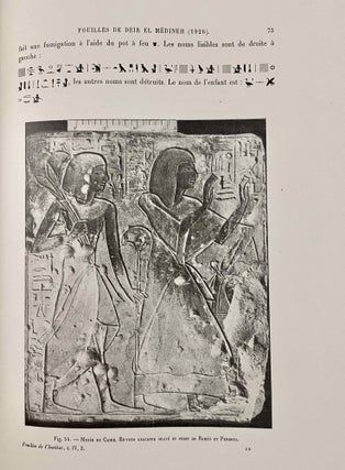 Rapports préliminaires sur les fouilles de Deir el-Medineh. Tome I to X (1922-1932). 10 volumes.
