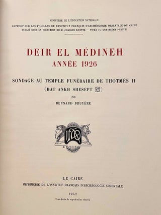 Rapports préliminaires sur les fouilles de Deir el-Medineh. Tome I to X (1922-1932). 10 volumes.[newline]M3729a-37.jpeg