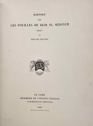 Rapports préliminaires sur les fouilles de Deir el-Medineh. Tome I to X (1922-1932). 10 volumes.[newline]M3729a-44.jpeg