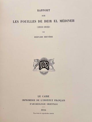 Rapports préliminaires sur les fouilles de Deir el-Medineh. Tome I to X (1922-1932). 10 volumes.[newline]M3729a-81.jpeg
