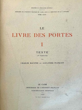 Le livre des portes. Tome I (fasc. I, II & III), Tome II (fasc. I & II) and Tome III (Fasc. 1) (all published and complete set)