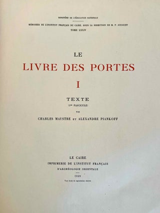 Le livre des portes. Tome I (fasc. I, II & III), Tome II (fasc. I & II) and Tome III (Fasc. 1) (all published and complete set)