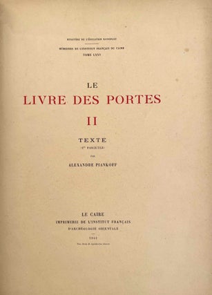 Le livre des portes. Tome I (fasc. I, II & III), Tome II (fasc. I & II) and Tome III (Fasc. 1) (all published and complete set)