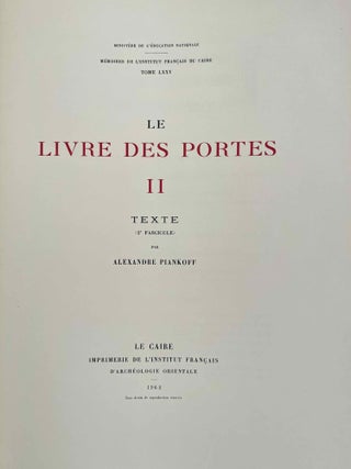 Le livre des portes. Tome I (fasc. I, II & III), Tome II (fasc. I & II) and Tome III (Fasc. 1) (all published and complete set)