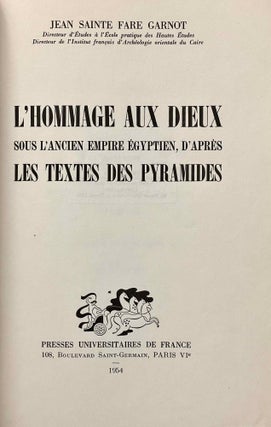 L'Hommage aux dieux sous l'ancien empire égyptien, d'après les textes des pyramides
