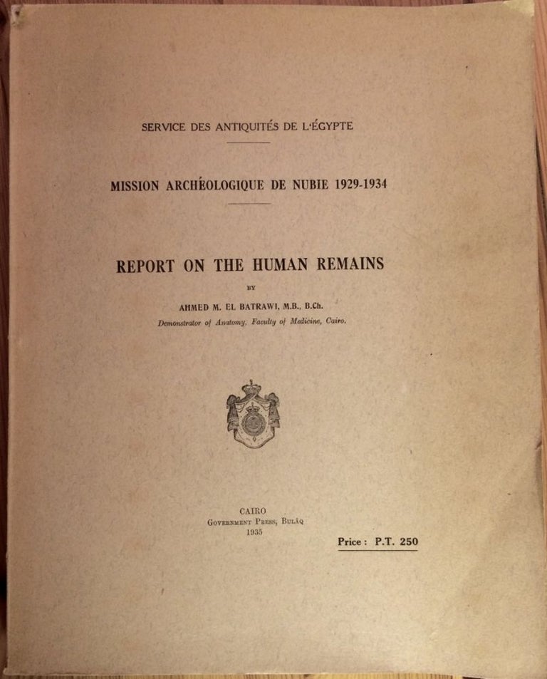 Item #M3744 Mission archeologique de Nubie 1929-1934. Report on the human remains. BATRAWI Ahmed M.[newline]M3744.jpg