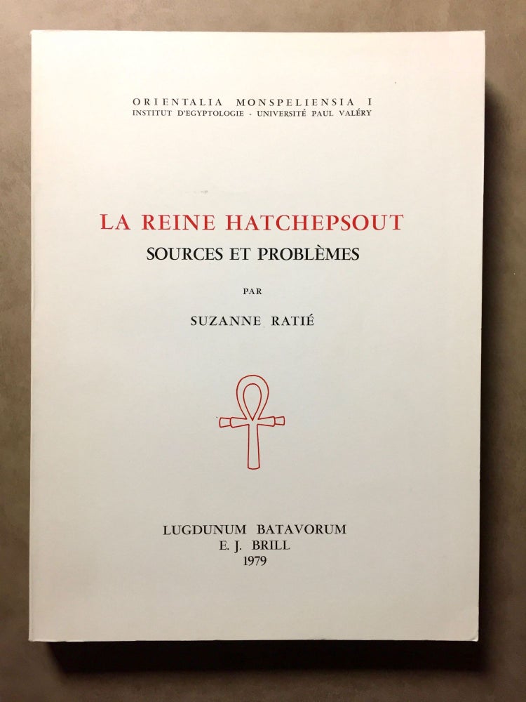 Item #M3758b La reine Hatchepsout, sources & problèmes. RATIE Suzanne.[newline]M3758b.jpg