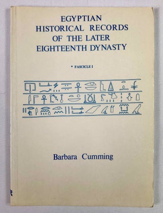 Egyptian historical records of the later 18th dynasty. Transl. by B. Cumming & B.G. Davies. 6 vols (complete set)[newline]M3759b-01.jpeg