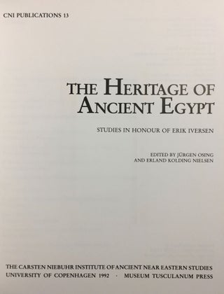 The heritage of Ancient Egypt. Studies in honour of Erik Iversen.