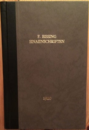 Item #M3769 Die Datierung der Petrieschen Sinaiinchriften. BISSING Friedrich Wilhelm, von