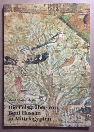 Item #M3774b Die Felsgräber von Beni Hassan in Mittelägypten. SHEDID Abdel Ghaffar