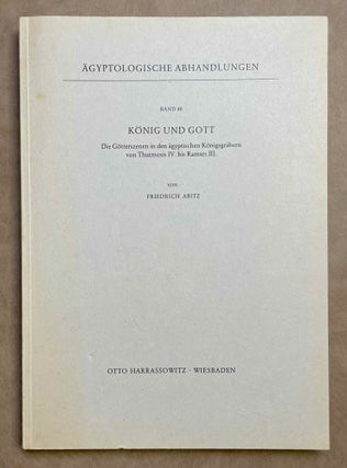 Item #M3779c König und Gott. Die Götterszenen in den ägyptischen Königsgräbern von Thutmosis...