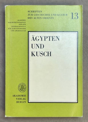 Item #M3785a Festschrift Hintze. Ägypten und Kusch. HINTZE Fritz - ENDESFELDER E