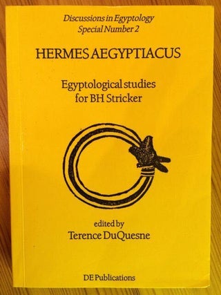 Item #M3805 Hermes Aegyptiacus. Egyptological Studies for B. H. Stricker. STRICKER Bruno Hugo -...