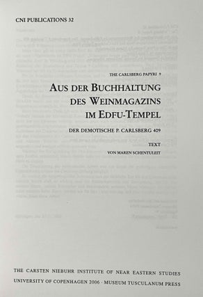 Aus der Buchhaltung des Weinmagazins im Edfu-Tempel. Der Demotische P. Carlsberg 409. 2 volumes (complete set) (The Carlsberg Papyri, vol. 9)