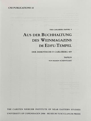 Aus der Buchhaltung des Weinmagazins im Edfu-Tempel. Der Demotische P. Carlsberg 409. 2 volumes (complete set) (The Carlsberg Papyri, vol. 9)