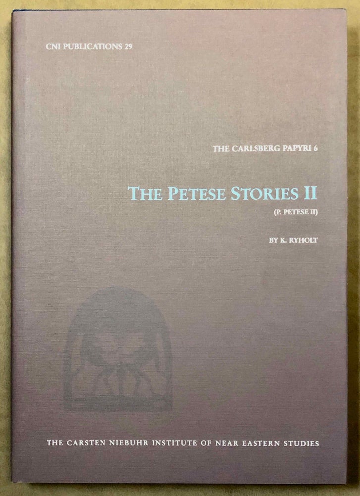 Item #M3821c The Petese Stories II (The Carlsberg Papyri, vol. 6). RYHOLT Kim.[newline]M3821c.jpg