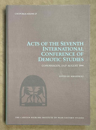 Item #M3822a Acts of the seventh international conference of Demotic Studies. Copenhagen, 23-27...[newline]M3822a-00.jpeg